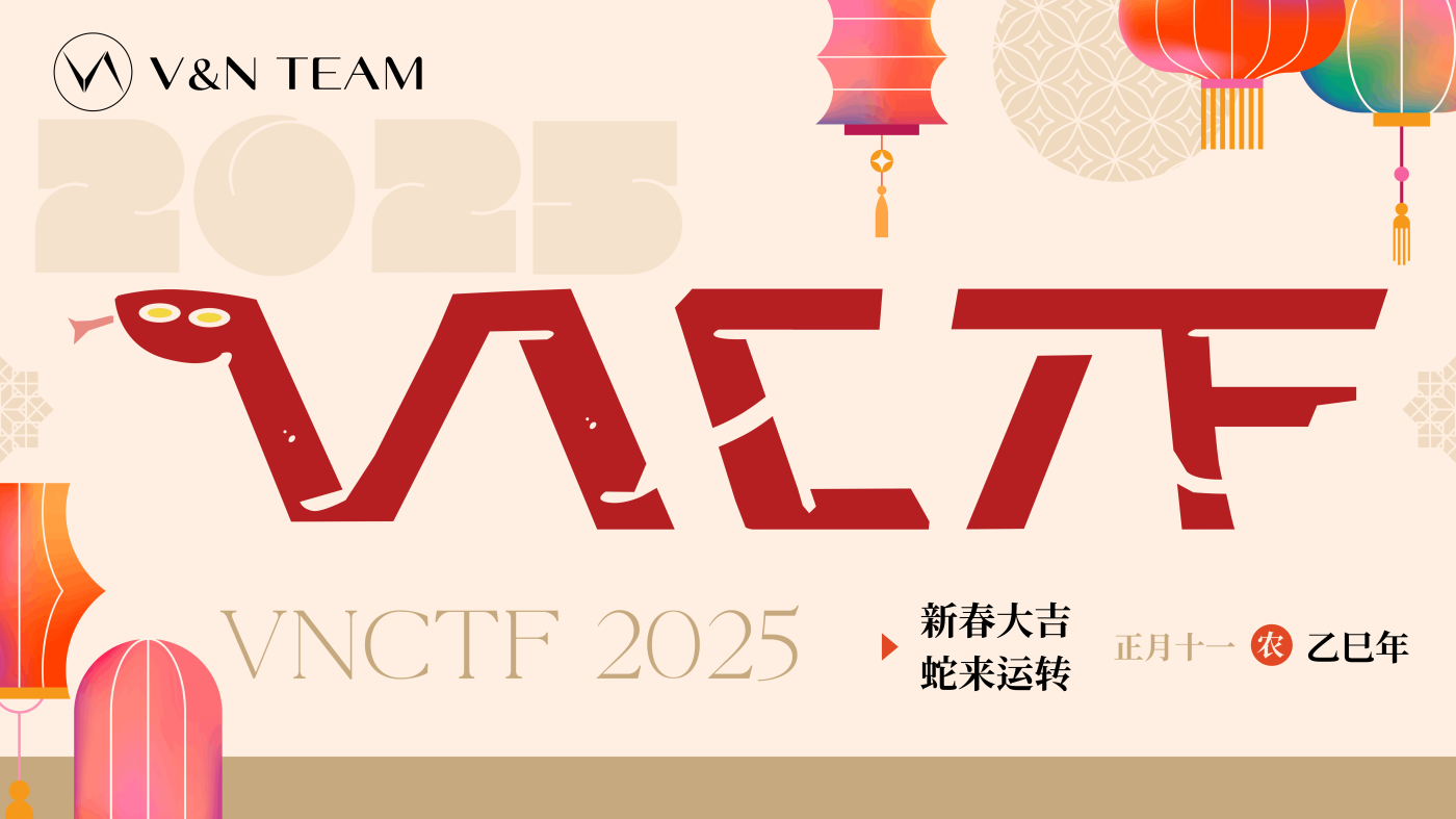 VNCTF2025 个人Writeup(垂死挣扎记录)